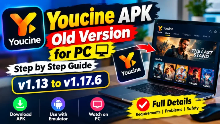 Youcine APK Download Old Version PC 2026 – Full Details Step By Step